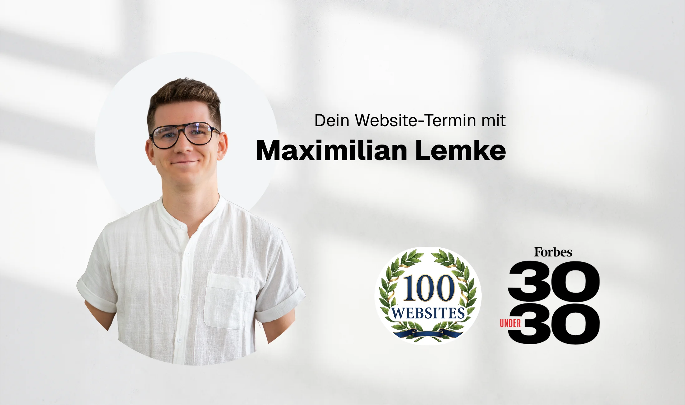 Maximilian Lemke – hat seine erste Website mit 13 Jahren erstellt, ausgezeichnet mit Forbes 30 Under 30 und 100 Websites